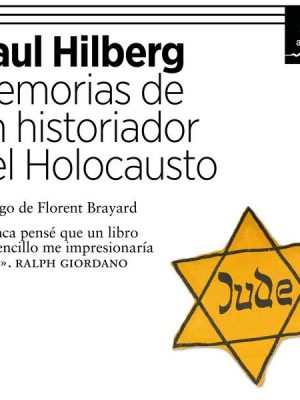 Memorias de un historiador del Holocausto