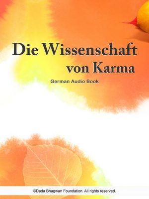 Die Wissenschaft von Karma - German Audio Book