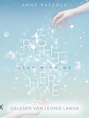 Right Here (Stay With Me)