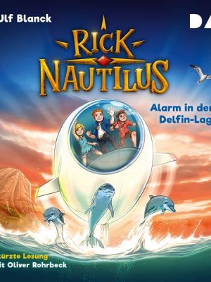 Rick Nautilus – Teil 3: Alarm in der Delfin-Lagune