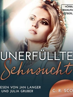 Unerfüllte Sehnsucht