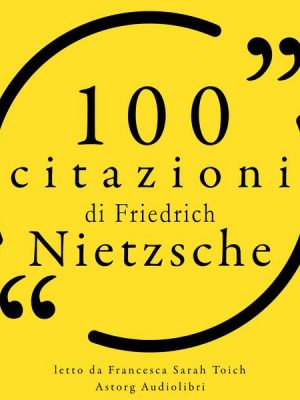100 citazioni di Friedrich Nietzsche