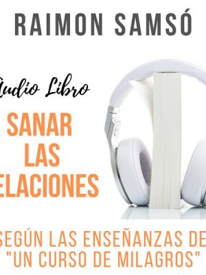 Sanar las Relaciones