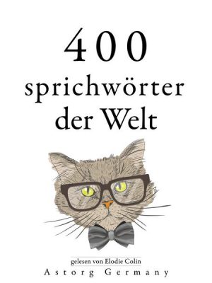 400 Sprichwörter der Welt