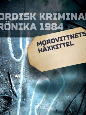 Mordvittnets häxkittel