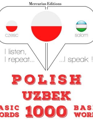 Polski - uzbeckie: 1000 podstawowych słów