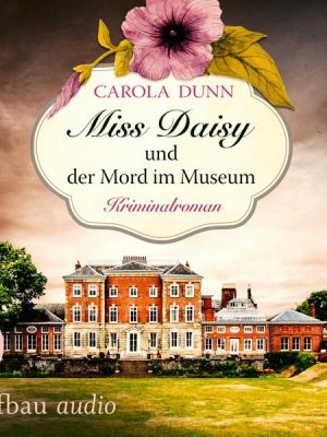 Miss Daisy und der Mord im Museum