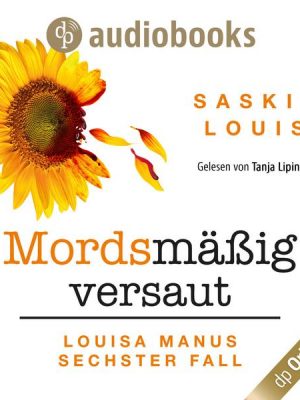 Mordsmäßig versaut