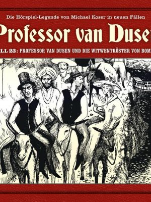 Professor van Dusen und die Witwentröster von Bombay