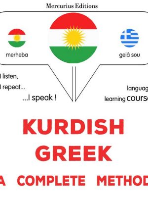 Kurdish - Greek : a complete method