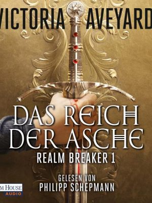 Das Reich der Asche - Realm Breaker 1