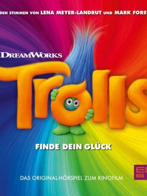 Trolls (Das Original-Hörspiel zum Kinofilm)