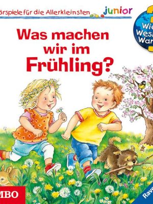 Wieso? Weshalb? Warum? junior. Was machen wir im Frühling?