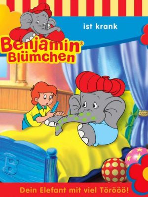 Benjamin ist krank