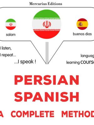 Persian - Spanish : a complete method