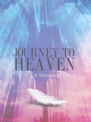 Journey To Heaven