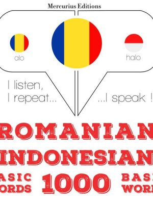 Română - indoneziană: 1000 de cuvinte de bază