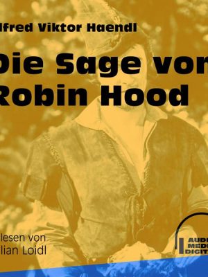 Die Sage von Robin Hood