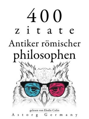 400 Zitate antiker römischer Philosophen