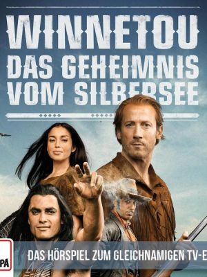 Das Geheimnis vom Silbersee (Das Hörspiel zum TV-Event)