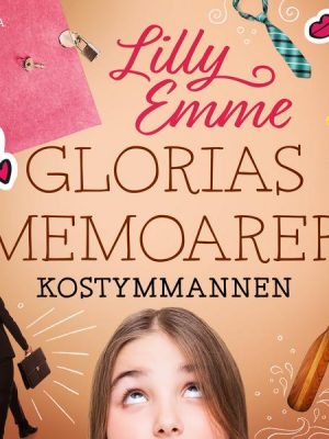 Glorias memoarer: Kostymmannen