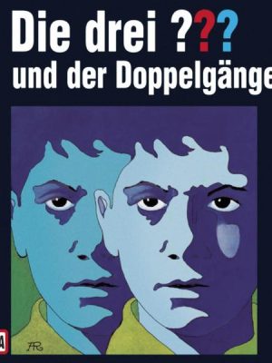 Folge 28: Die drei ??? und der Doppelgänger