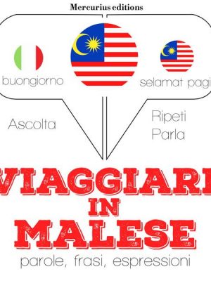 Viaggiare in malese