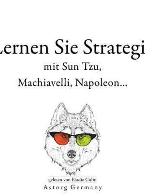 Lernen Sie Strategie mit Sun Tzu