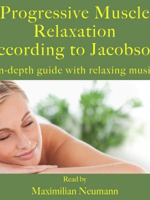 Progressive Muscle Relaxation according to Jacobson