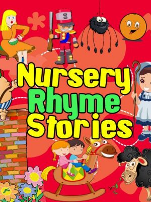 Nursery Rhyme Stories