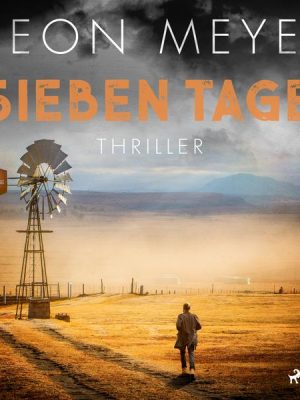 Sieben Tage: Thriller