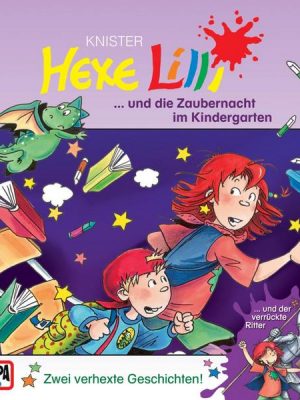 Hexe Lilli und die Zaubernacht im Kindergarten