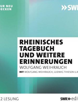 Rheinisches Tagebuch und andere Erinnerungen