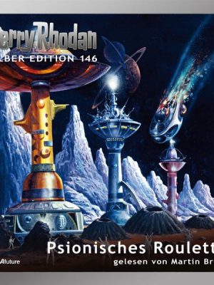 Perry Rhodan Silber Edition 146: Psionisches Roulette