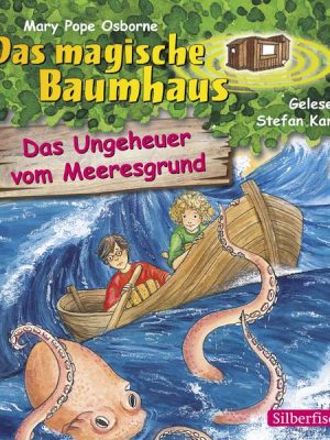 Das Ungeheuer vom Meeresgrund (Das magische Baumhaus 37)