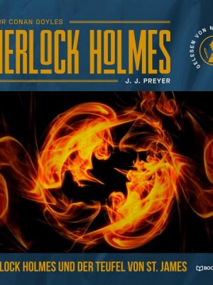 Sherlock Holmes und der Teufel von St. James