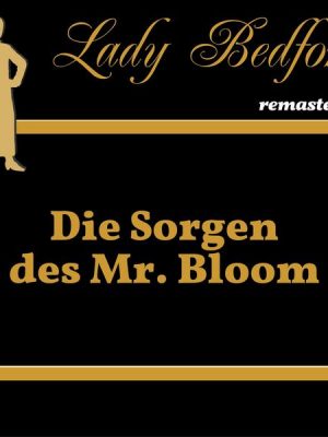 Folge 48: Die Sorgen des Mr. Bloom