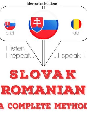 Slovenský - Romanian: kompletná metóda