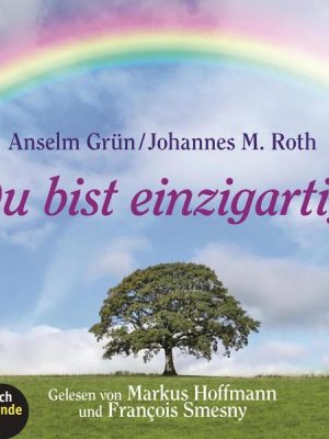 Du bist einzigartig (Gekürzt)