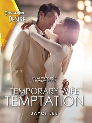 Temporary Wife Temptation