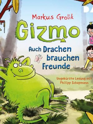 Gizmo – Auch Drachen brauchen Freunde