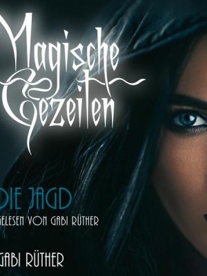 Magische Gezeiten - Die Jagd