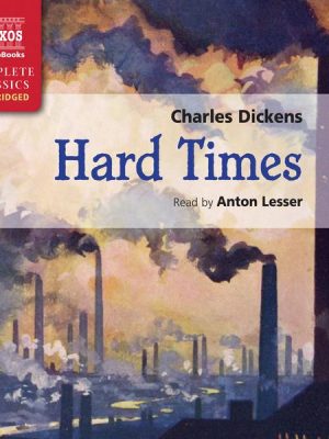 Hard Times (Unabridged)