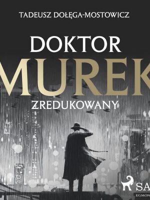 Doktor Murek zredukowany