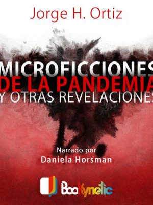 Microficciones de la pandemia y otra revelaciones