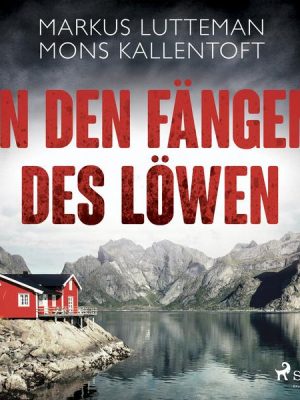 In den Fängen des Löwen: Thriller