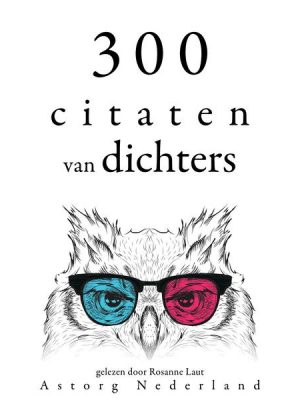 300 citaten van dichters