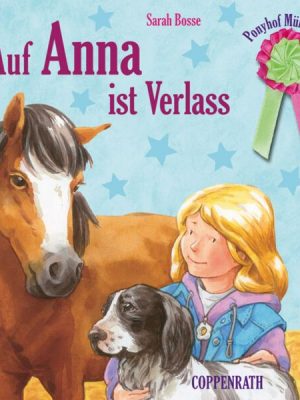 Folge 07: Auf Anna ist Verlass