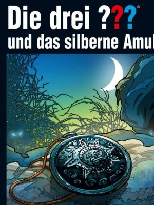 Folge 187: Die drei ??? und das silberne Amulett