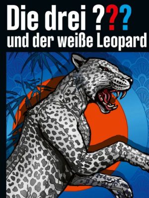 Folge 212: Die drei ??? und der weiße Leopard